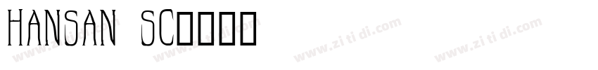 hansan sc字体转换